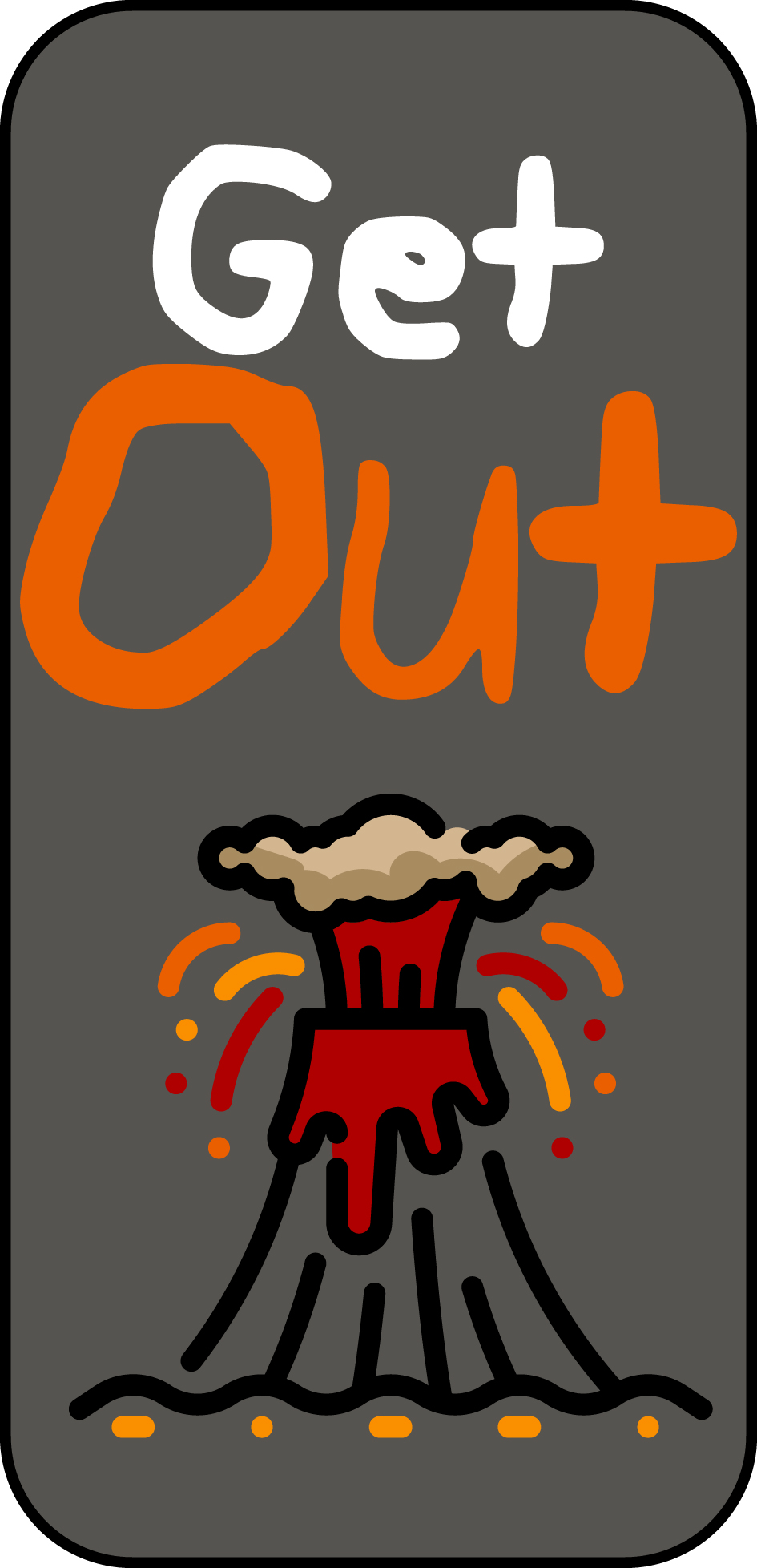 Get Out Get Out